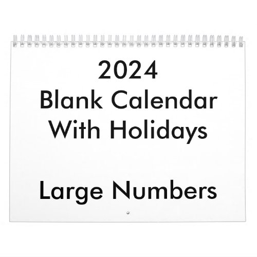 2024 Blank Calendar With Holidays Large Numbers