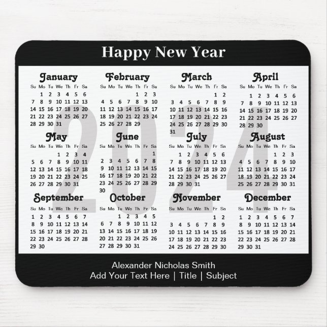 2024 Calendar Minimalist Black White Custom Text  Mouse Pad (Front)
