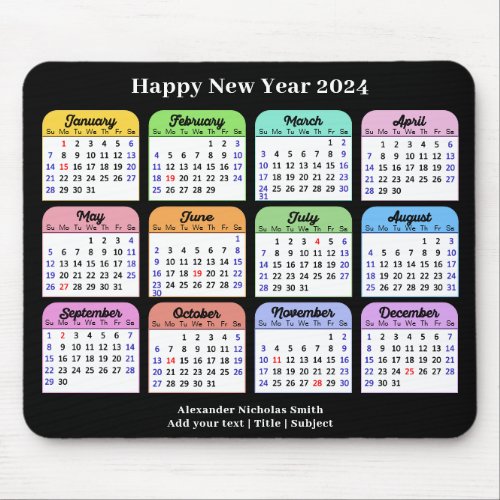 2024 Calendar Modern Black Custom Text Colorful Mouse Pad