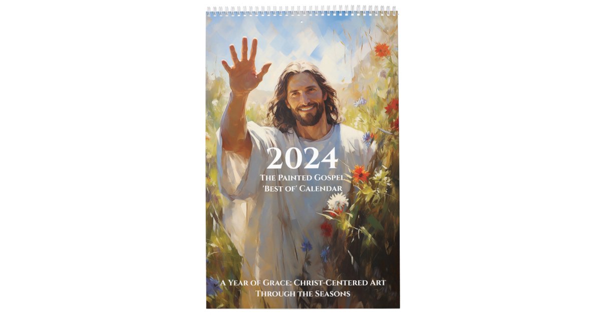 2024 Calendar The Painted Gospel Zazzle