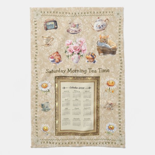 2024 Calendar Towel Saturday Morning Tea Time