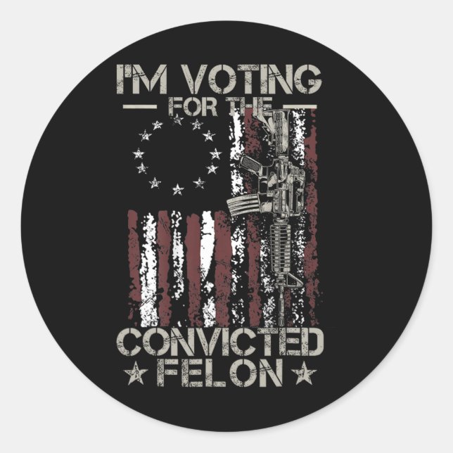 2024 Convicted Felon11  Classic Round Sticker (Front)