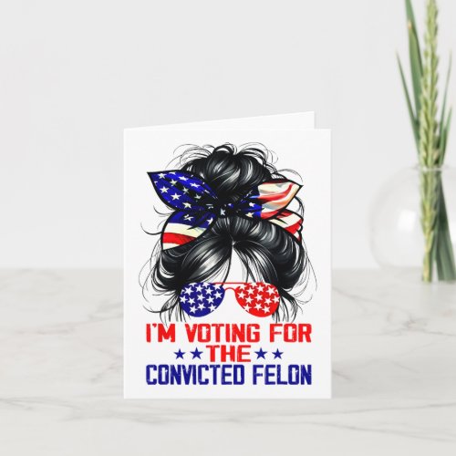 2024 Convicted Felon  Card
