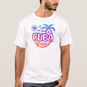 2024 Cuba Design - Great for a Cuba Vacation T-Shirt