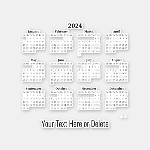 2024 Custom Text Monthly Calendar     Sticker