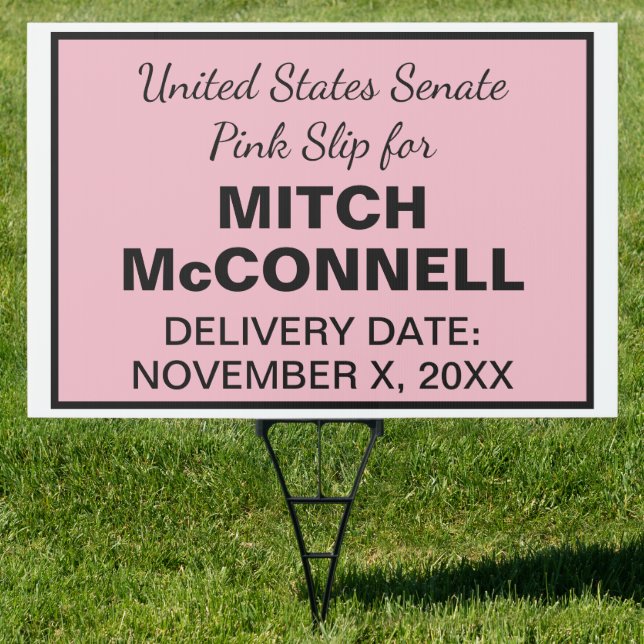 2024 Election Congress Pink Slip for Senate Lawn Sign (Insitu)