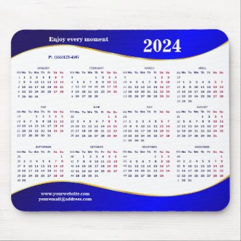2024 Enjoy Every Moment Mouse Pad by Stangrit at Zazzle
