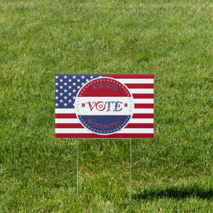 2024 For God and Country VOTE Script Sign