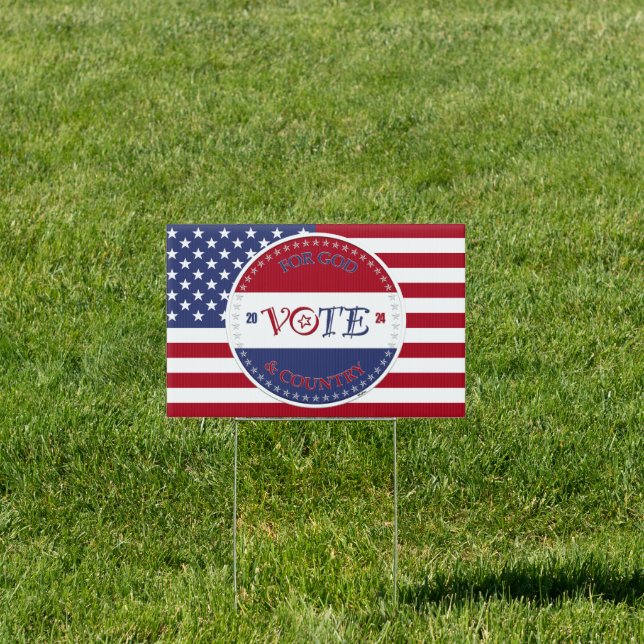 2024 For God and Country VOTE Script Sign (Insitu)