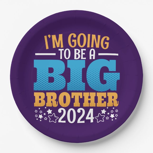 2024 Going to Be a Big Brother Paper Plates (Front)