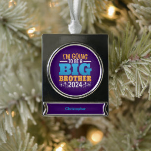 2024 Going to Be a Big Brother Silver Plated Banner Ornament