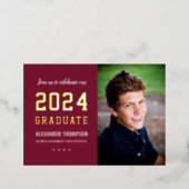 2024 Graduate Burgundy Gold Graduation Party Photo Foil Invitation (Standing Front)