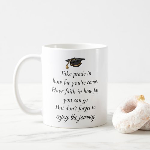 2024 Graduation Gift Take Pride Inspirational Gif Coffee Mug