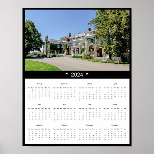 2024 Home of Franklin D Roosevelt Wall Calendar Poster