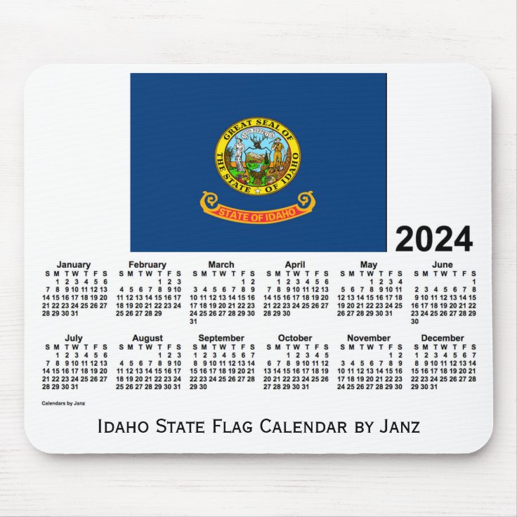 2024 Idaho State Flag Calendar by Janz Mouse Pad Zazzle