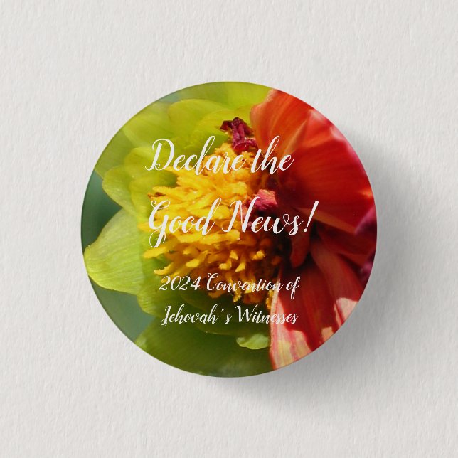 2024 JW Declare the Good News Dahlia customize Button (Front)