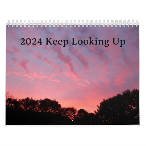 2024 Keep Looking Up Calendar