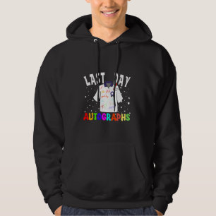 2024 last-day of school autograph Kindergarten Gra Hoodie