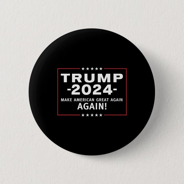 2024 Make America Great All Over Again Magaa  Button (Front)