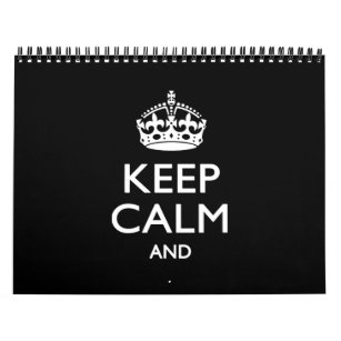 2024 Monthly Personalize KEEP CALM Black Your Text Calendar