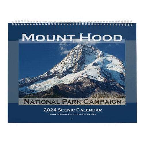 2024 Mount Hood National Park Campaign Calendar