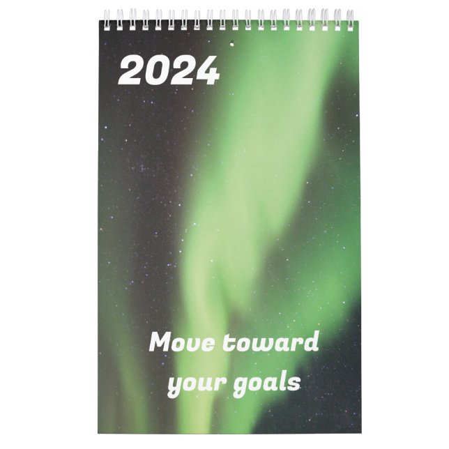 2024 Move toward your goals aurora  Calendar (Cover)