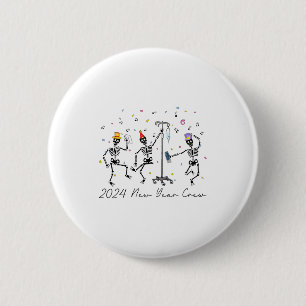 2024 New Year Crew Skeleton Dancing Funny Nurse Ic Button