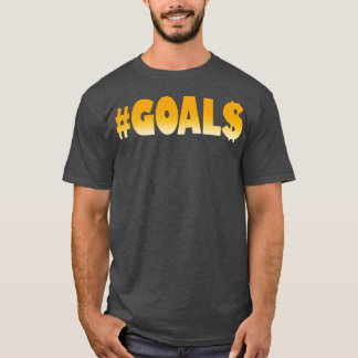 2024 New Year Goals Money Goals Success Motivation T-Shirt