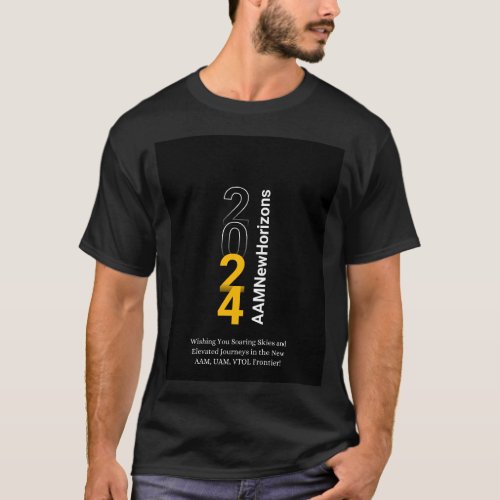 2024 New Year Message for Air Taxi AAM UAM VTOL  T_Shirt