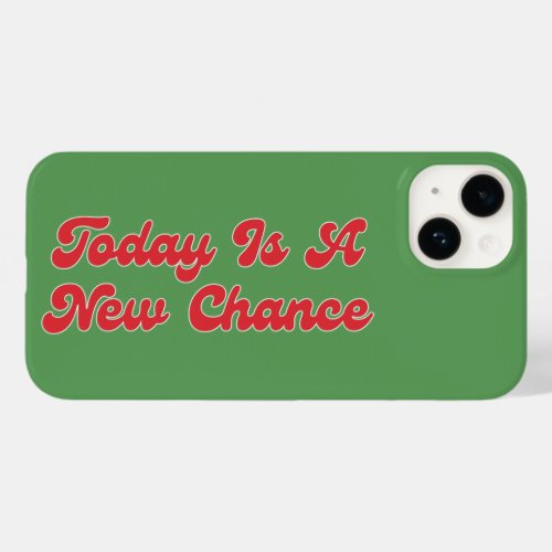 2024 New Years Day Today Is A New Chance Case_Mate iPhone 14 Case