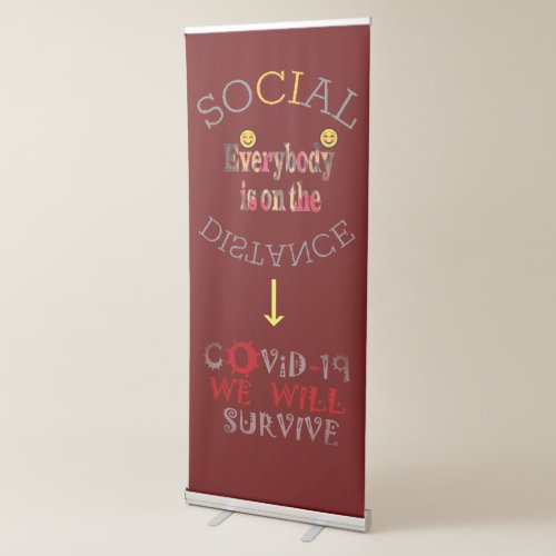 2024 Open Space and Social gathering provisional Retractable Banner