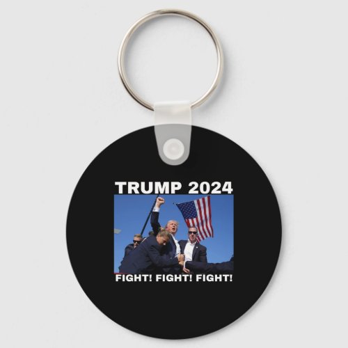 2024_pennsylvania Rally_ Fight Fight Fight  Keychain