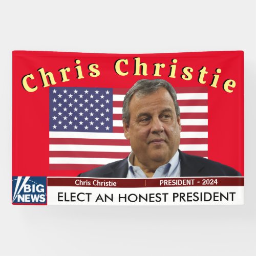 2024 PRESIDENT ELECTION Chris Christie  Banner