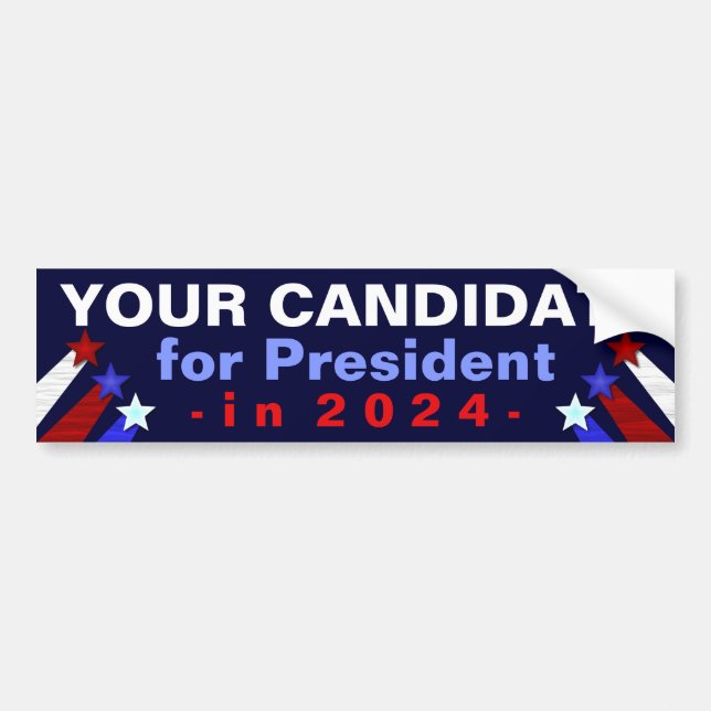 2024 Presidential Election Add Candidate Template Bumper Sticker (Front)