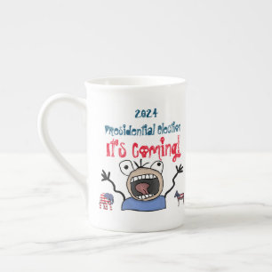 2024 Presidential Election, It's Coming! Bone China Mug