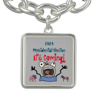2024 Presidential Election, It's Coming! Bracelet