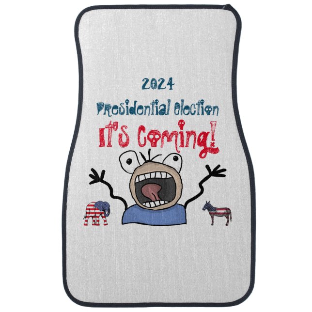 2024 Presidential Election, It's Coming! Car Floor Mat (Front)