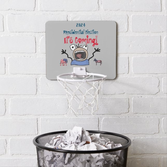2024 Presidential Election, It's Coming! Mini Basketball Hoop (In Situ)