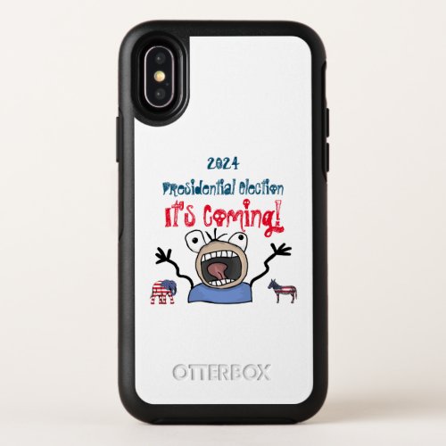 2024 Presidential Election Its Coming OtterBox Symmetry iPhone X Case