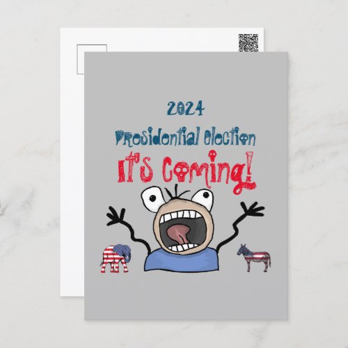 2024 Presidential Election Its Coming Postcard