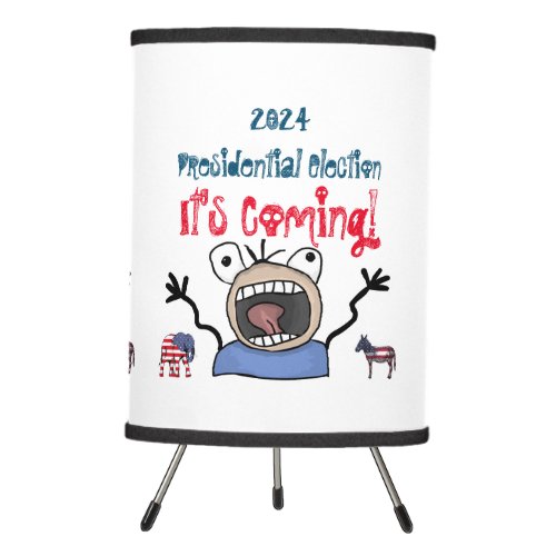 2024 Presidential Election Its Coming Tripod Lamp