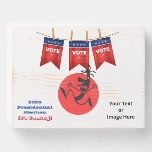 2024 Presidential Election Running Man Edition Wooden Box Sign