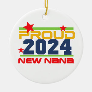 2024 Proud New Nana Ornament