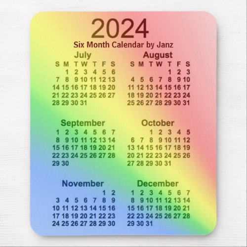 2024 Rainbow 6 Month Calendar by Janz Mouse Pad