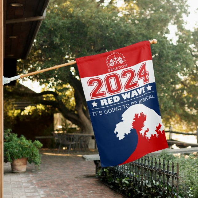 2024 RED WAVE It's Going To Be Biblical House Flag (In SItu)