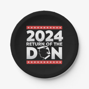 2024 Return Of The Don Trump 45 47 US President Paper Plates