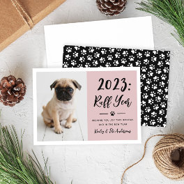 2024 Ruff Year Rosy Pink Funny Dog Photo Holiday Card