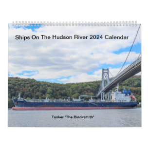 2024 Ships On The Hudson River Calendar