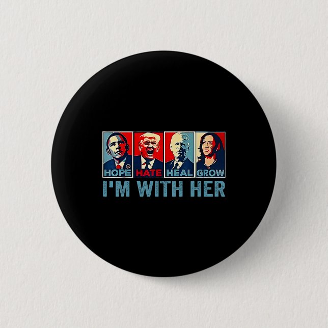 2024 Shirt I'm With Her Kamala- Harris Vote Presid Button (Front)