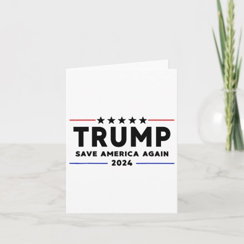 2024 Shirt Save America Again Vote Trump White  Card